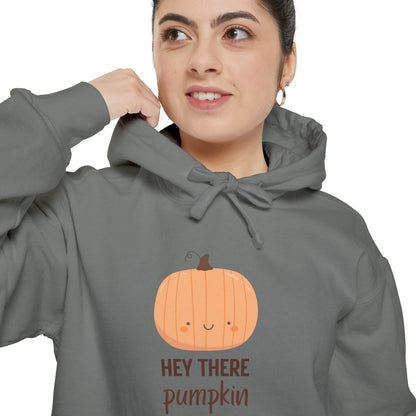 Hey There Pumpkin! Hoodie