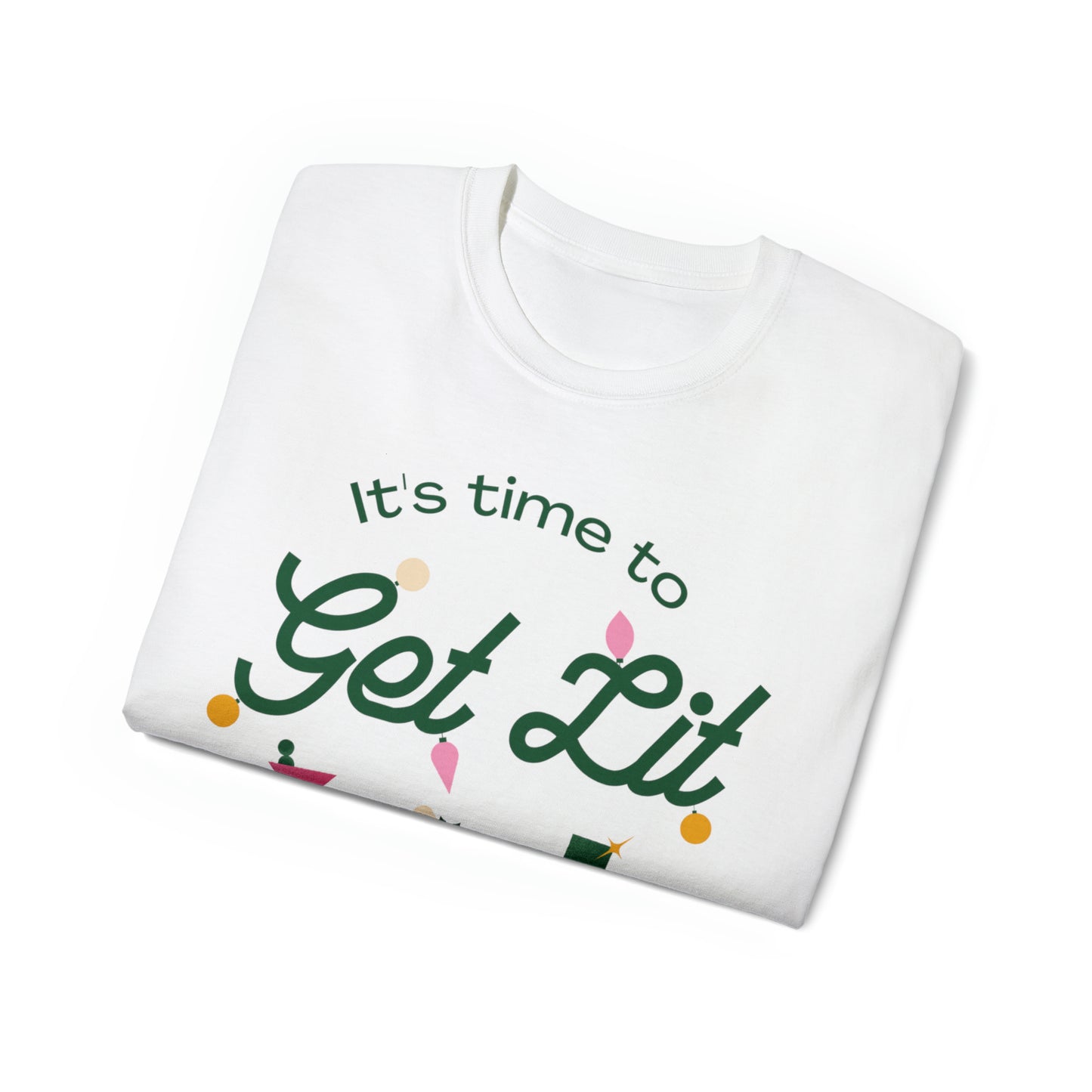 It's Time to get lit! T-Shirt