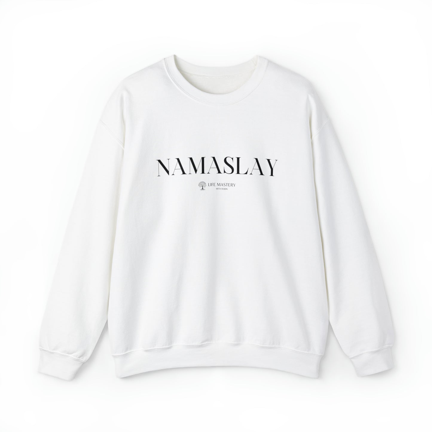 Namaslay - Life Mastery with Robin -  Crewneck Sweatshirt