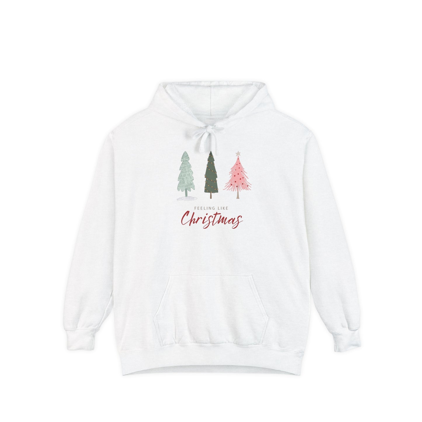 Feeling Like Christmas Hoodie