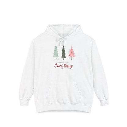 Feeling Like Christmas Hoodie