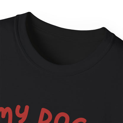 My Dogs Are My Valentine T-shirt