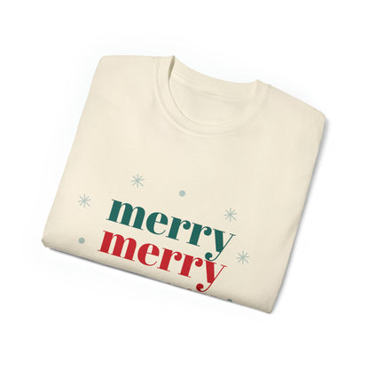 Merry, Merry, Merry T-Shirt