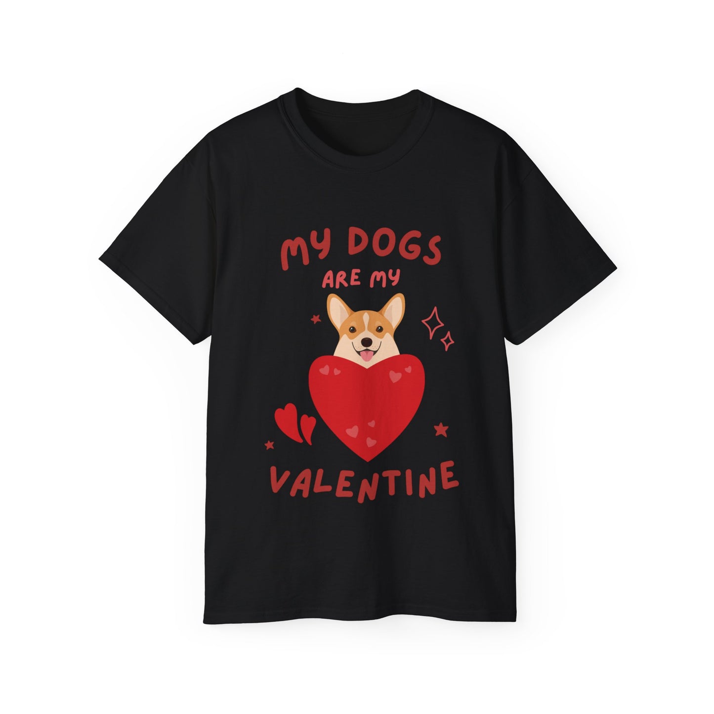 My Dogs Are My Valentine T-shirt