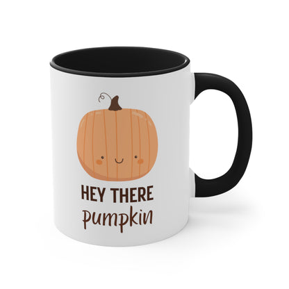 Hey There Pumpkin! Coffee Mug