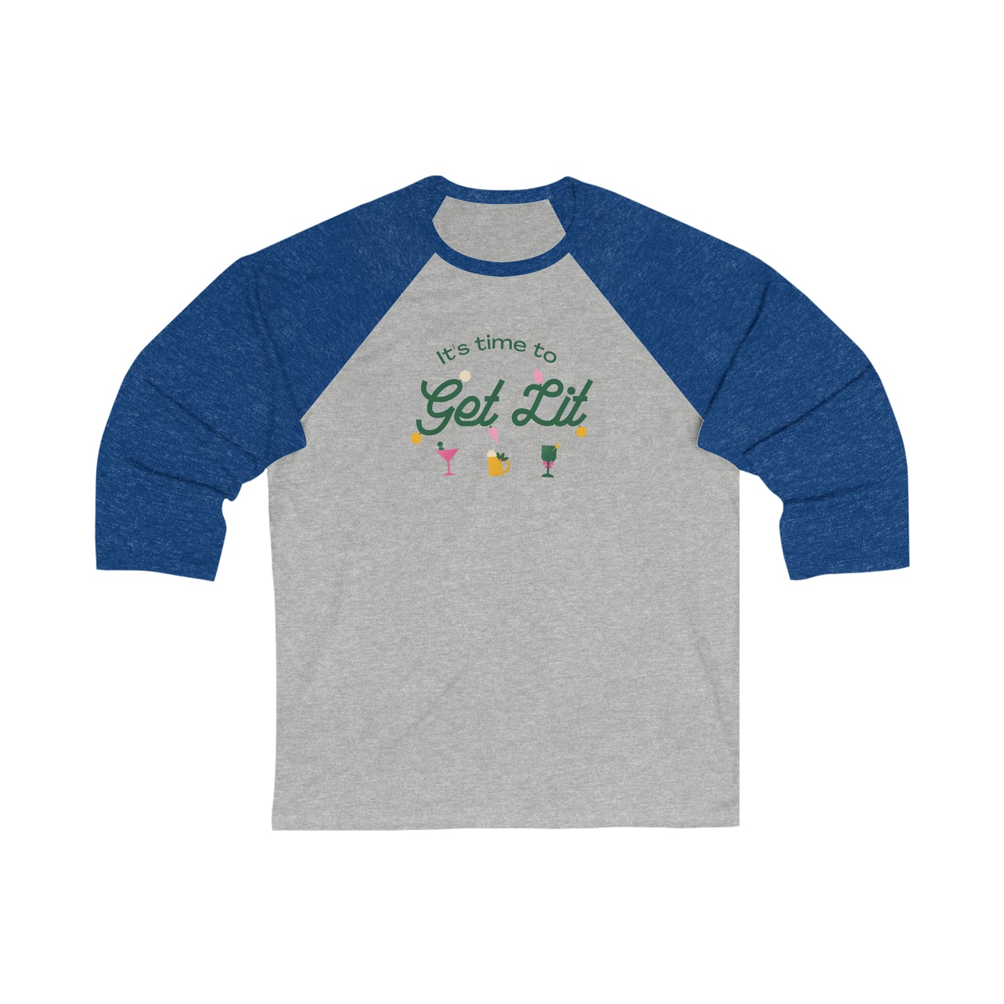 It's Time to get lit! Baseball Tee