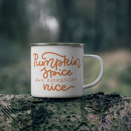 Pumpkin Spice and Everything Nice Mug