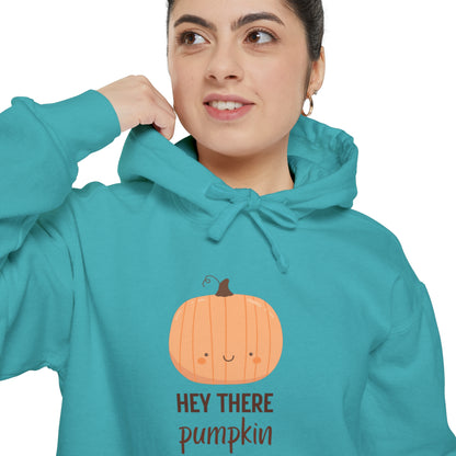 Hey There Pumpkin! Hoodie