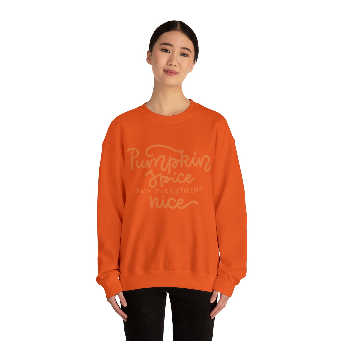 Pumpkin Spice and Everything Nice Crewneck Sweatshirt