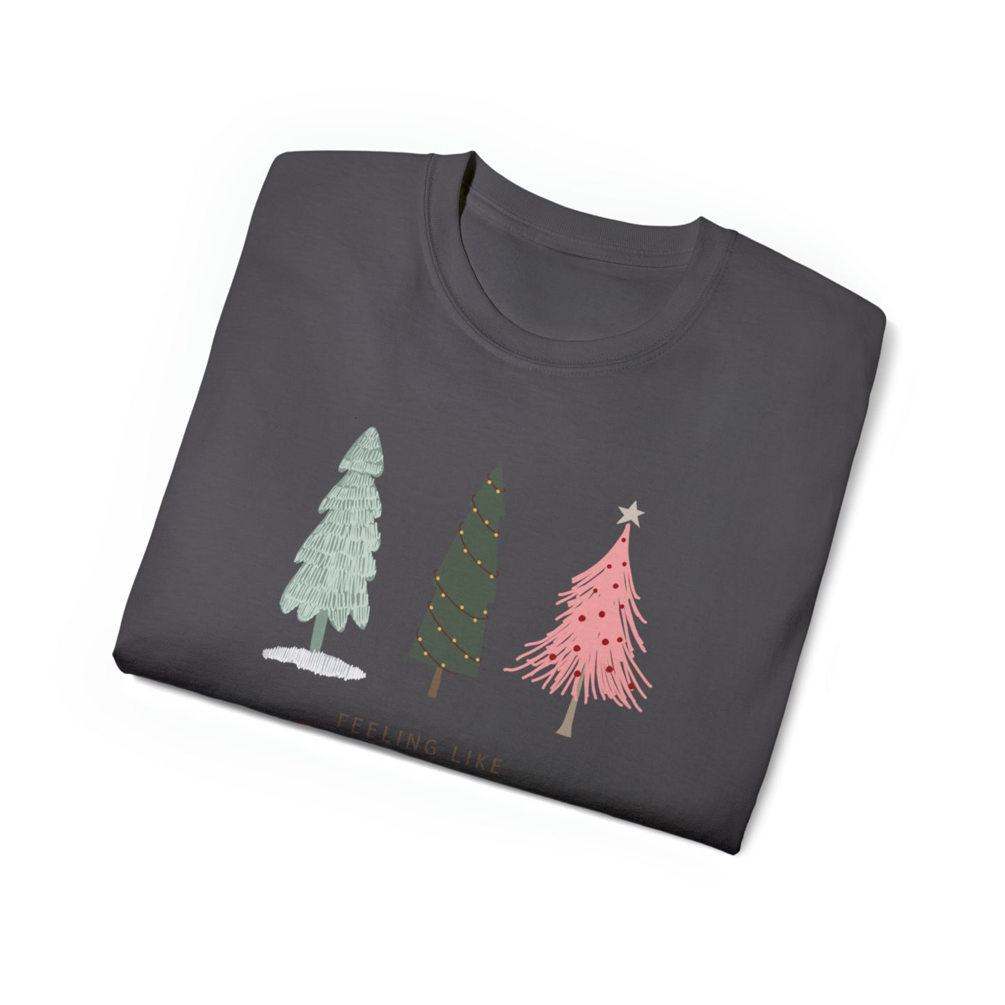 Feeling Like Christmas T-Shirt