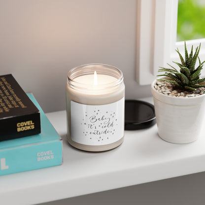 Baby it's Cold Outside Scented Candle