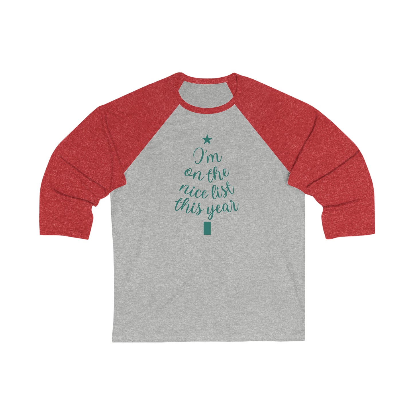 I'm on the Nice List This Year Baseball Tee