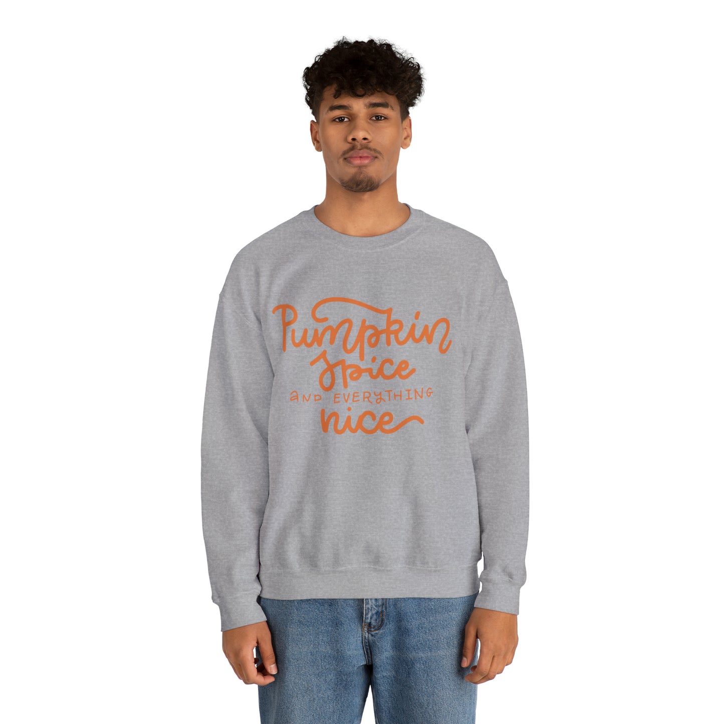 Pumpkin Spice and Everything Nice Crewneck Sweatshirt