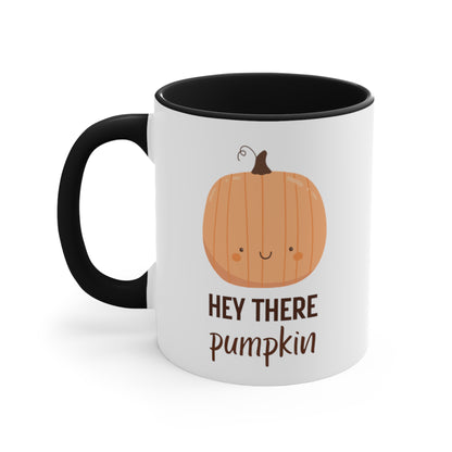 Hey There Pumpkin! Coffee Mug