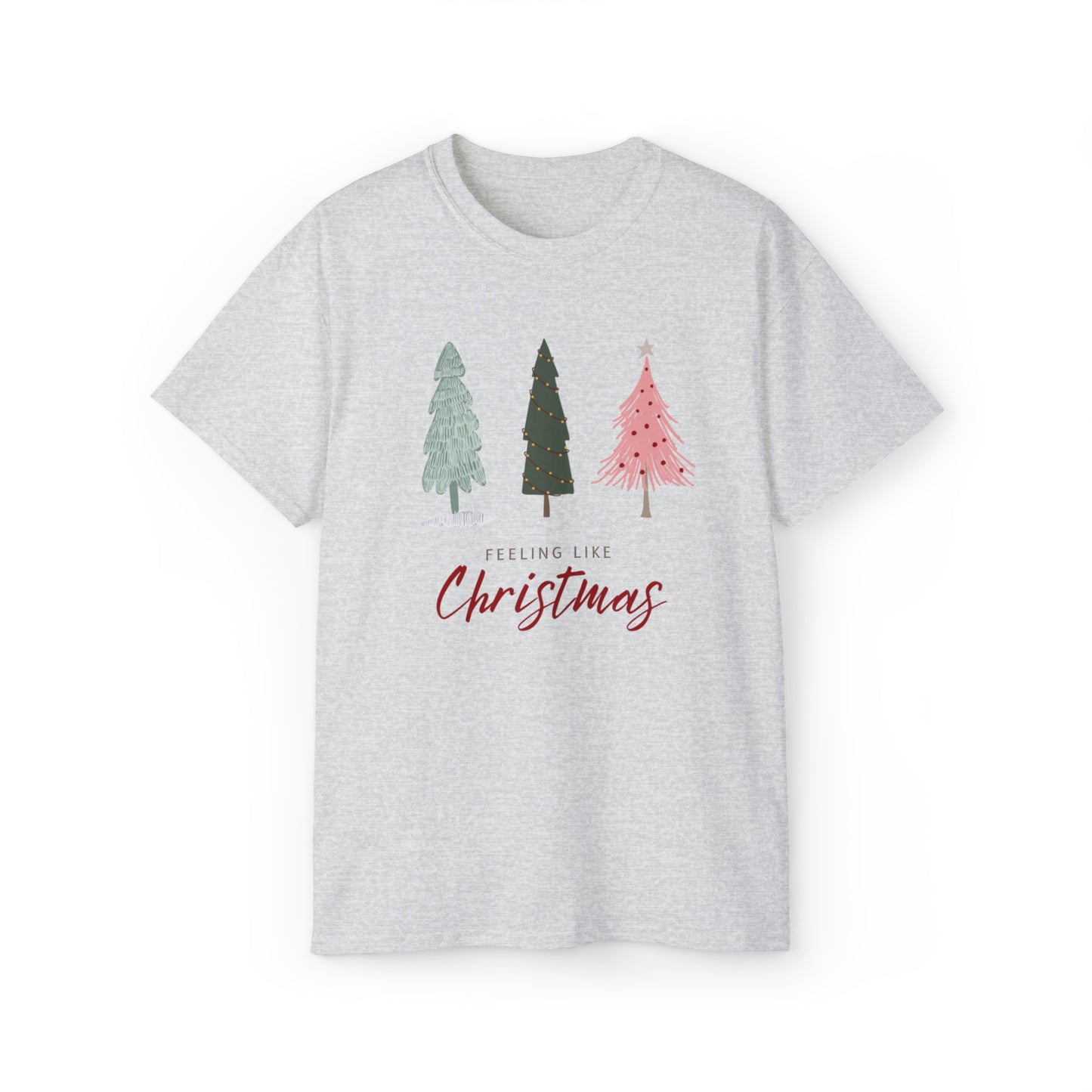 Feeling Like Christmas T-Shirt