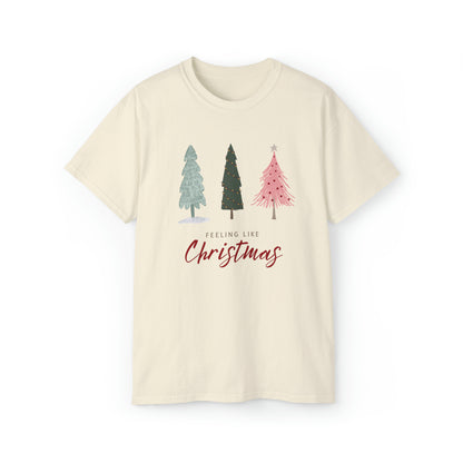 Feeling Like Christmas T-Shirt