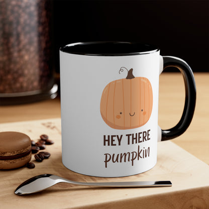 Hey There Pumpkin! Coffee Mug