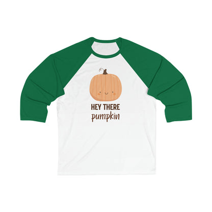 Hey There Pumpkin! Baseball Tee