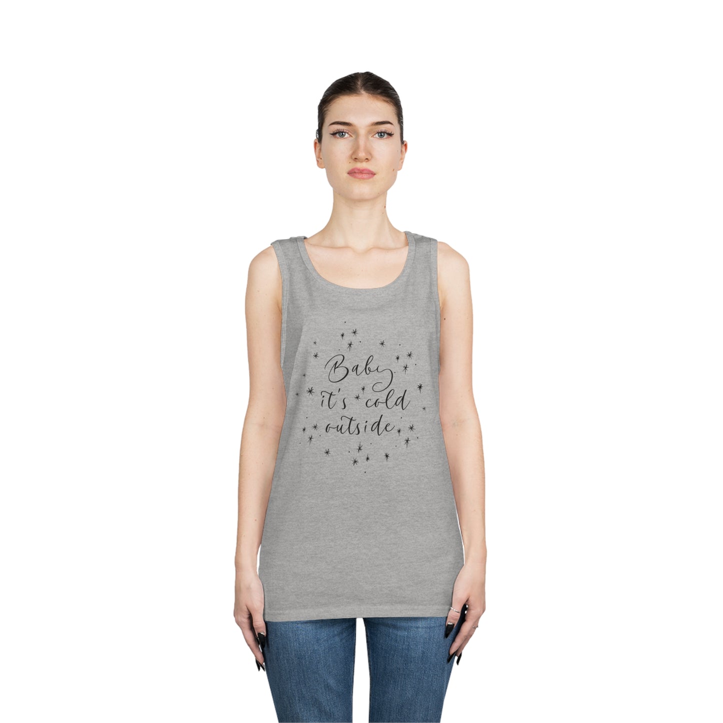 Baby it's Cold Outside Tank Top