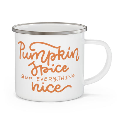 Pumpkin Spice and Everything Nice Mug