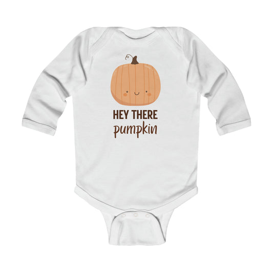 Hey There Pumpkin! Infant Long Sleeve Onesie