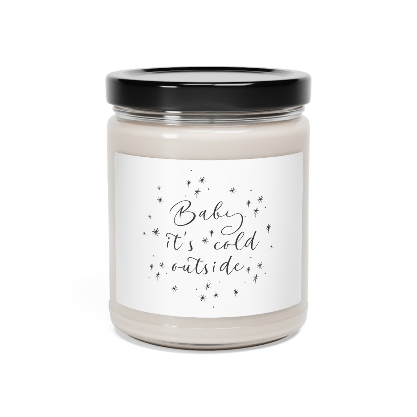 Baby it's Cold Outside Scented Candle