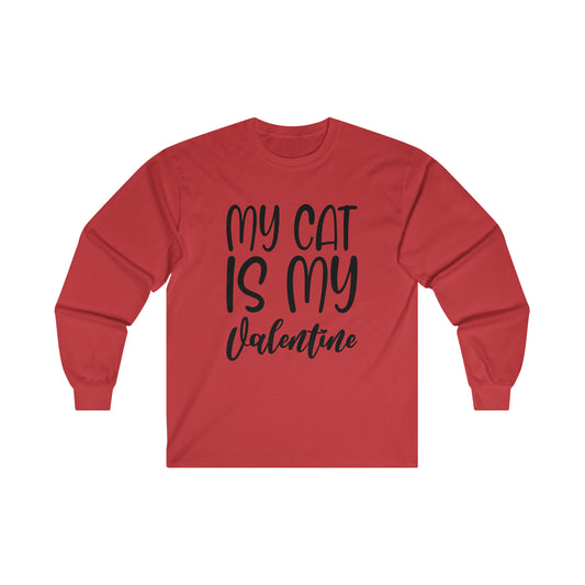 My Cat Is My Valentine Long Sleeve Tee