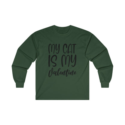 My Cat Is My Valentine Long Sleeve Tee