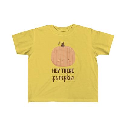 Hey There Pumpkin! Toddler's Tee