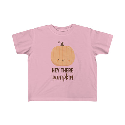 Hey There Pumpkin! Toddler's Tee