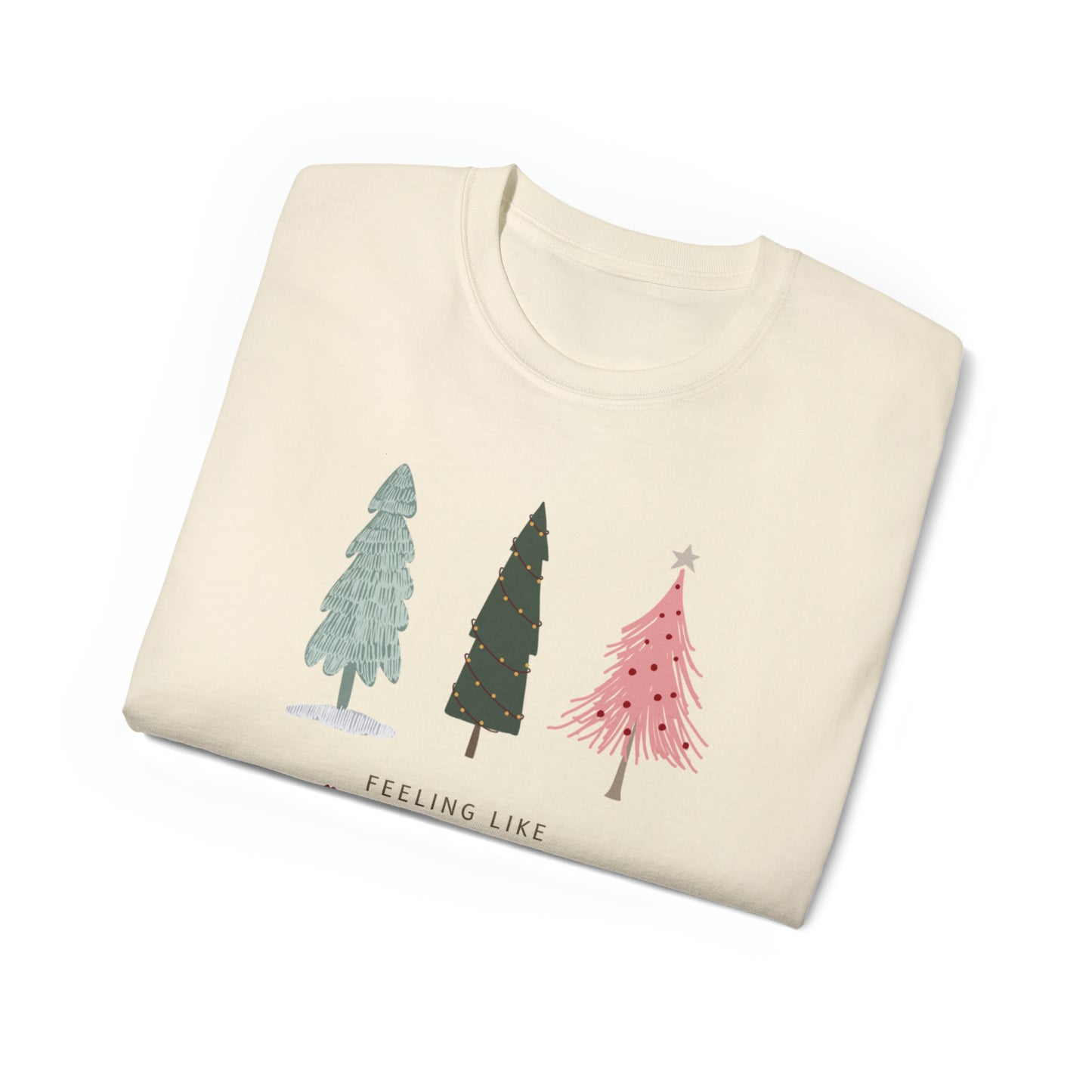 Feeling Like Christmas T-Shirt