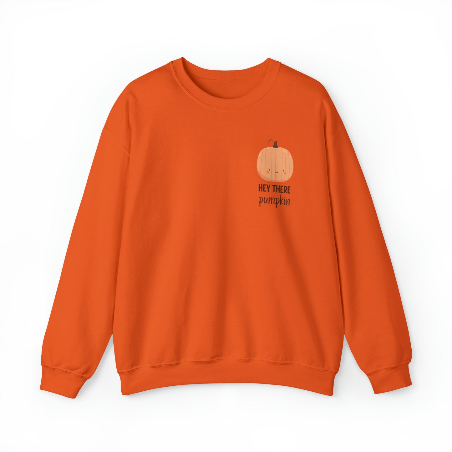 Hey There Pumpkin! Crewneck Sweatshirt