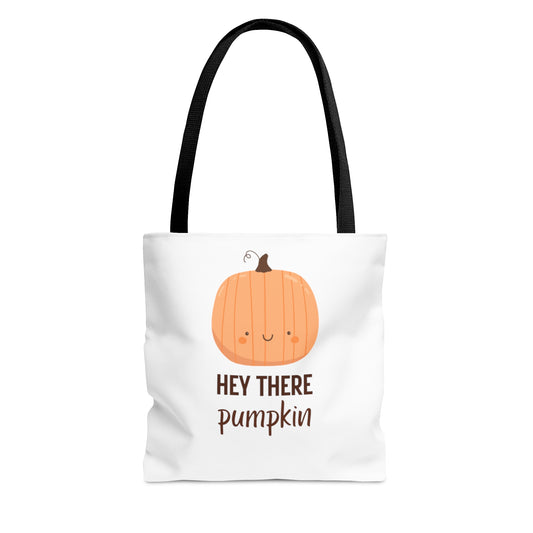 Hey There Pumpkin! Tote Bag