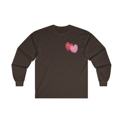 Be My Valentine Long Sleeve Tee