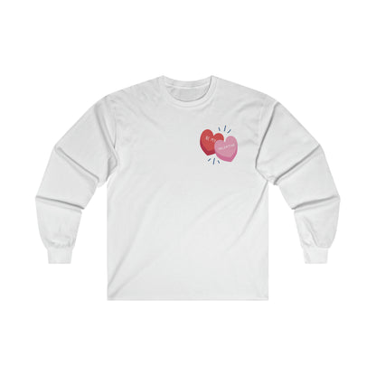 Be My Valentine Long Sleeve Tee