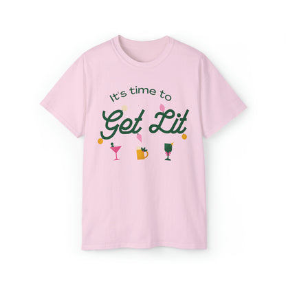 It's Time to get lit! T-Shirt