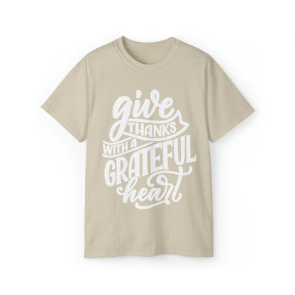 Give Thanks with a Grateful Heart T-Shirt