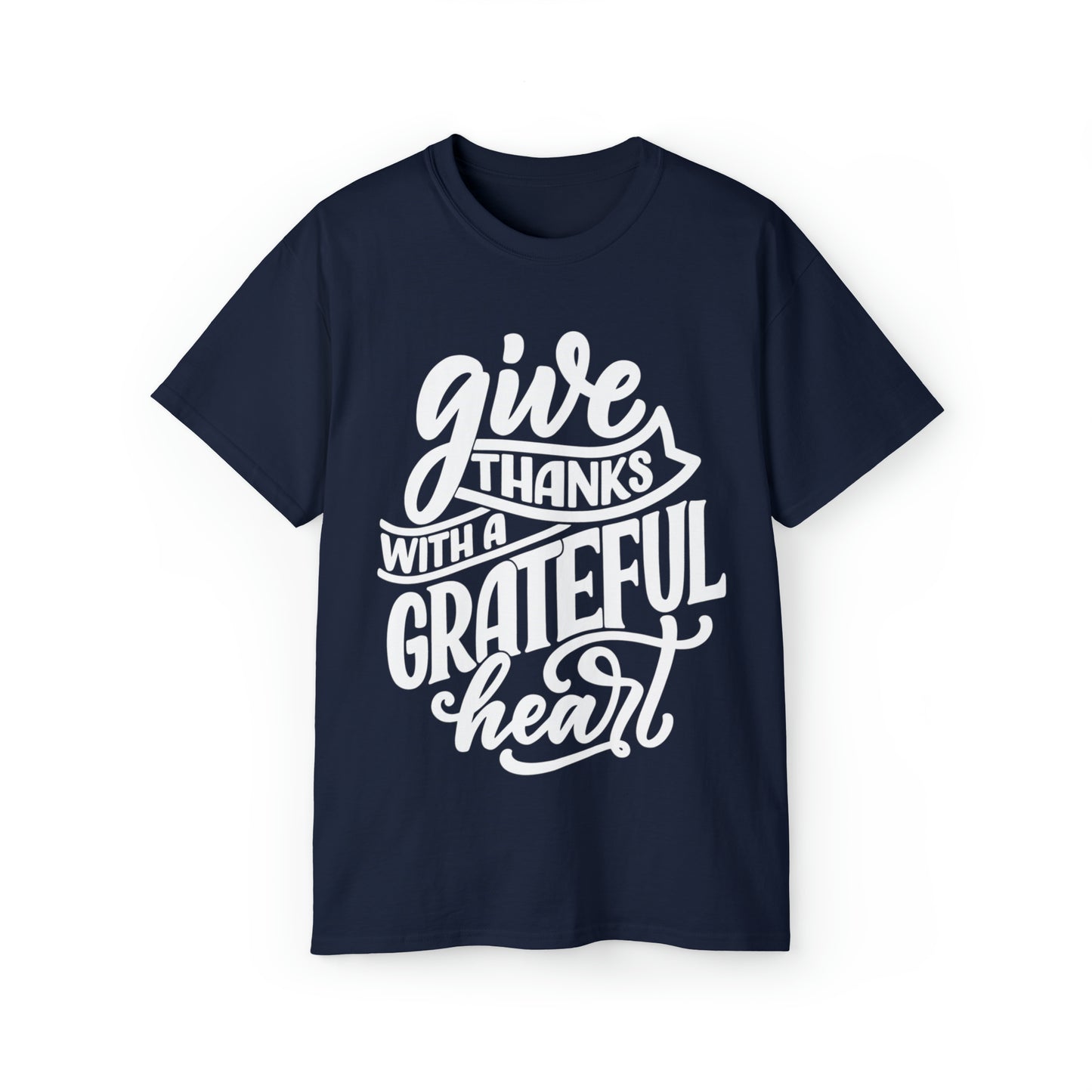 Give Thanks with a Grateful Heart T-Shirt