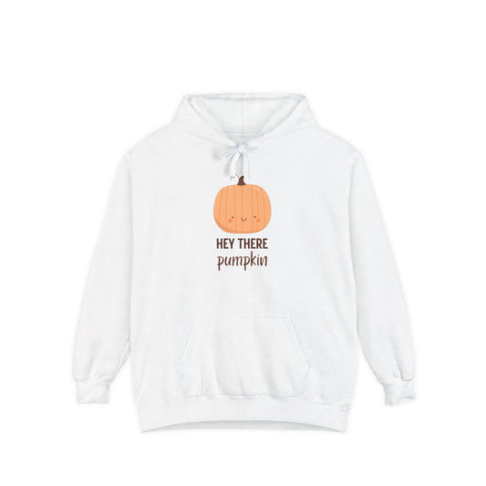 Hey There Pumpkin! Hoodie