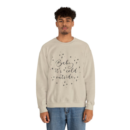 Baby it's Cold Outside Crewneck Sweatshirt