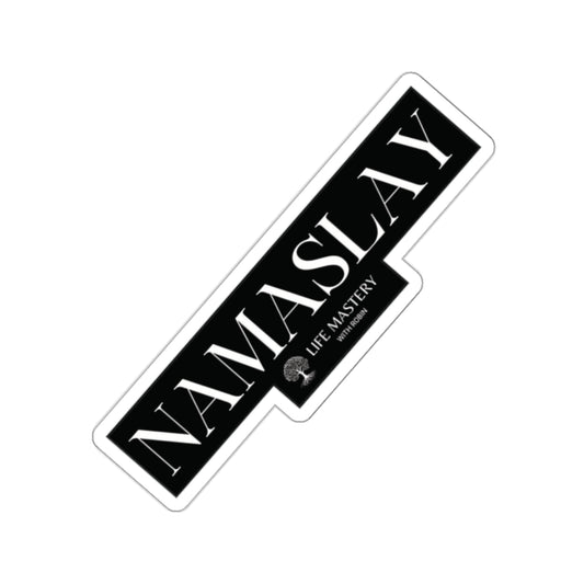 Namaslay - White - Life Mastery with Robin - Sticker