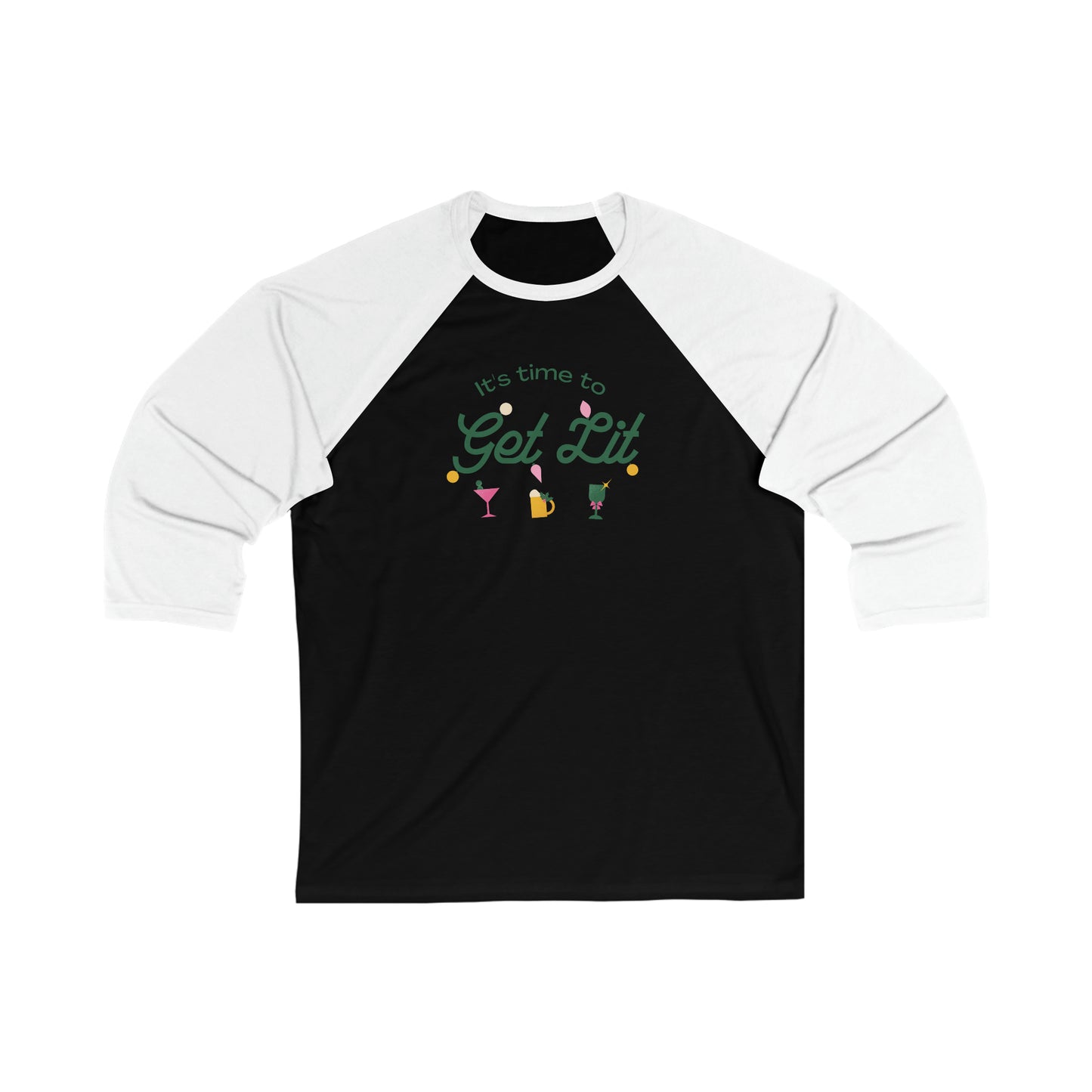 It's Time to get lit! Baseball Tee