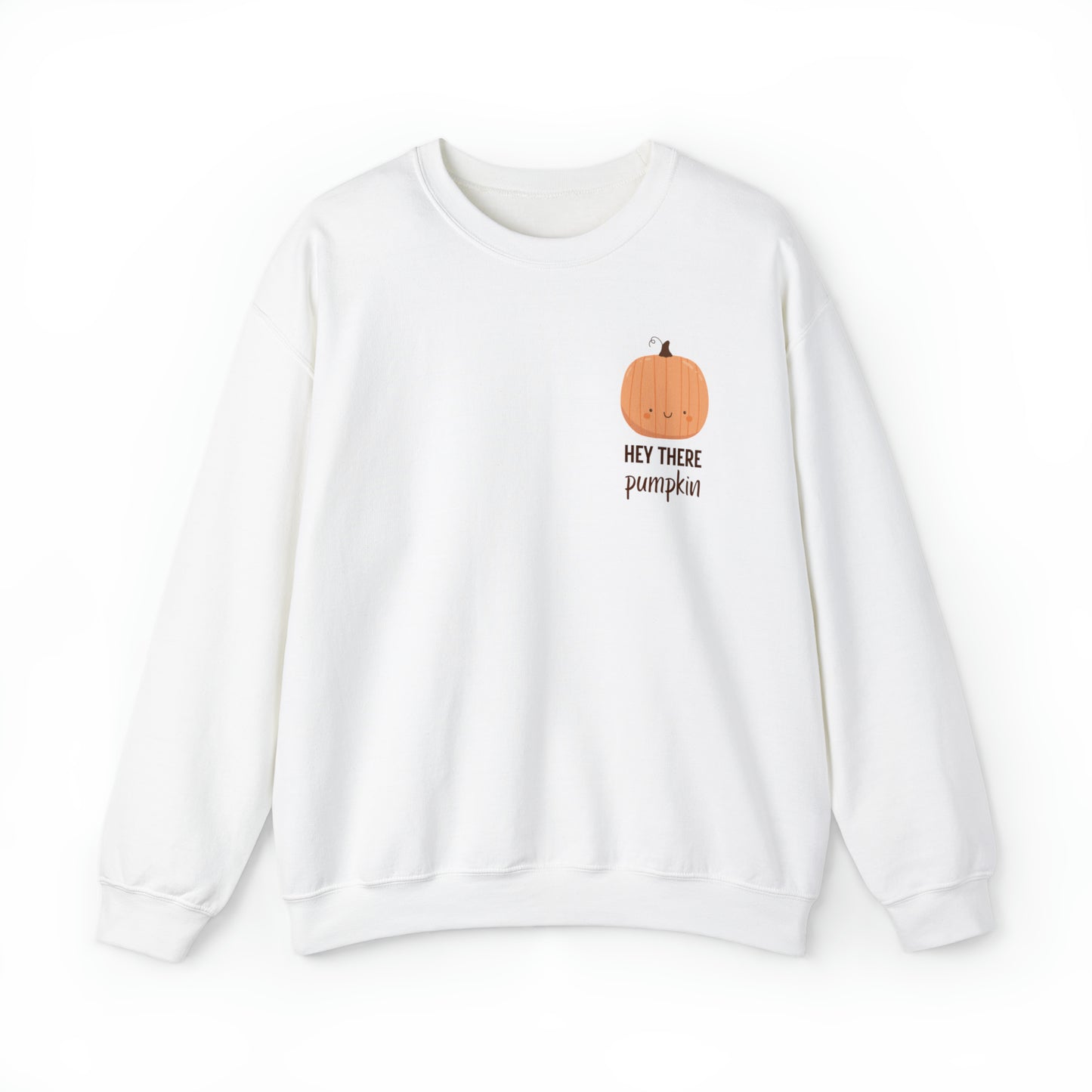 Hey There Pumpkin! Crewneck Sweatshirt