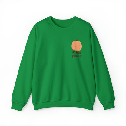 Hey There Pumpkin! Crewneck Sweatshirt