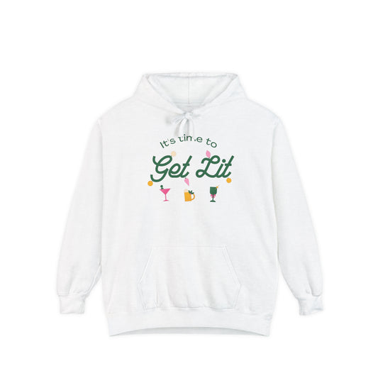 It's Time to get lit! Hoodie