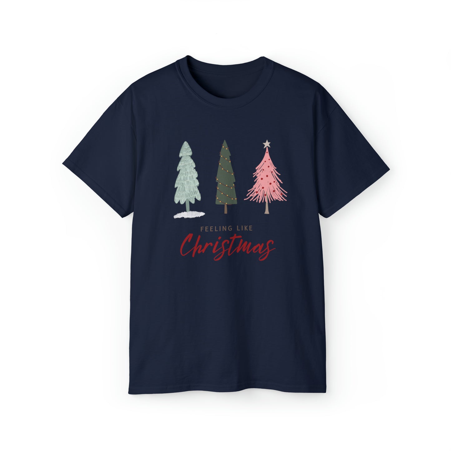 Feeling Like Christmas T-Shirt