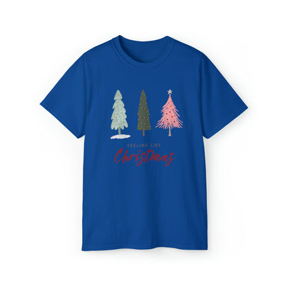 Feeling Like Christmas T-Shirt