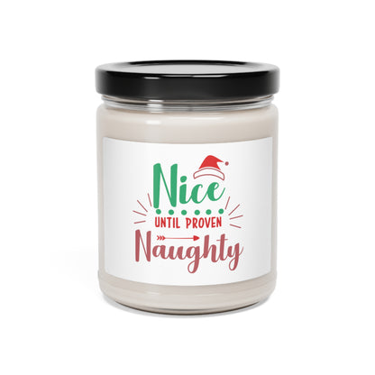 Nice Until Proven Naughty Scented Candle