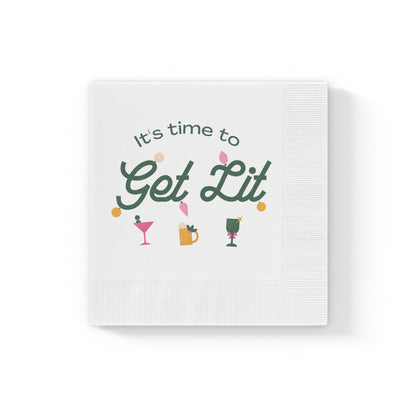 It's Time to get lit! Napkins