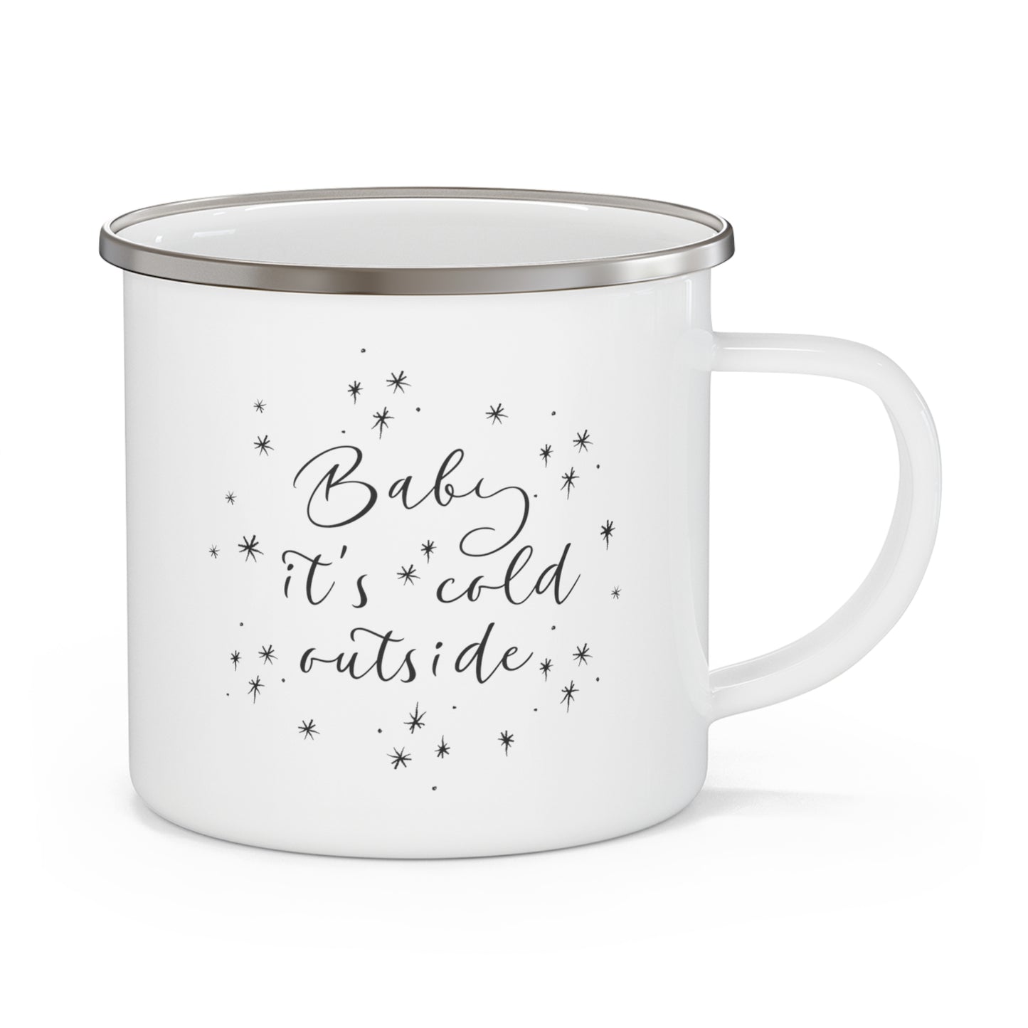 Baby it's Cold Outside Mug